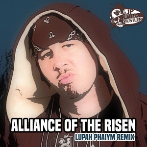 Alliance of the Risen (Lupah Phaiym Remix)