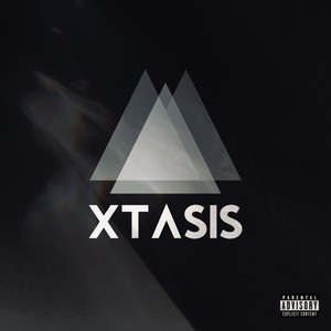 Xtasis (Explicit)