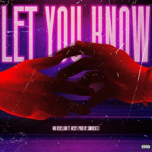 Let You Know (Explicit)