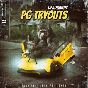 PG Tryouts (Explicit)