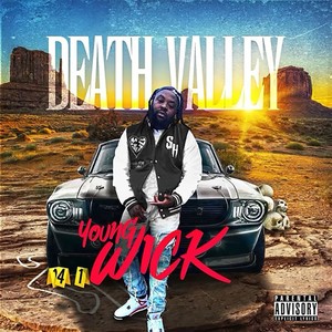 Death Valley (Explicit)