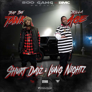 Short Dayz & Long Nightz (Explicit)