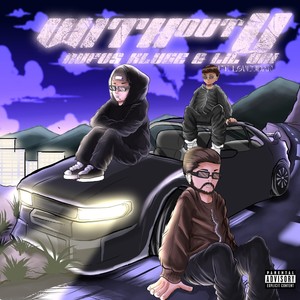 without u (feat. Loveudani) (Explicit)