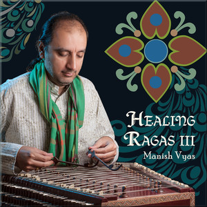 Healing Ragas III