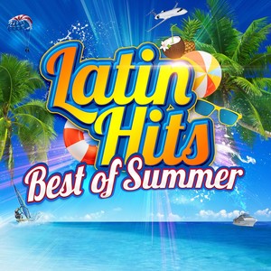 Latin Hits Best Of Summer