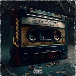 Dreckig & Rough (Explicit)