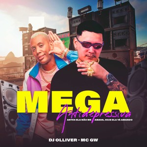 Mega Antidepressiva - Antes ela não me amava, hoje ela tá amando