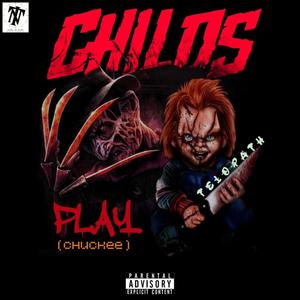Child's Play(Chuckee) (Explicit)