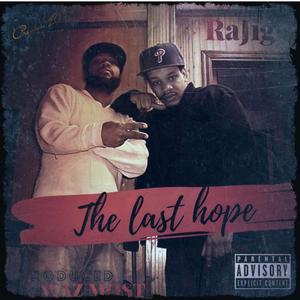 The Last Hope (Explicit)