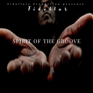 Spirit of the Groove