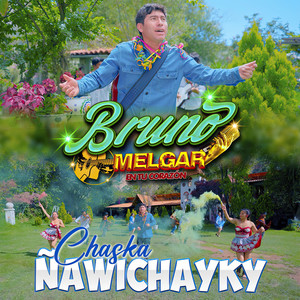 Chaska Ñawichayky (Carnaval)