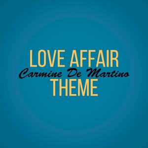 Love Affair Theme (Piano Solo Version)