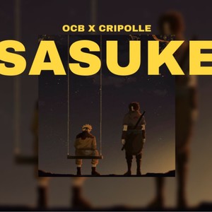 SASUKE (feat. CRIPOLLE) (Explicit)