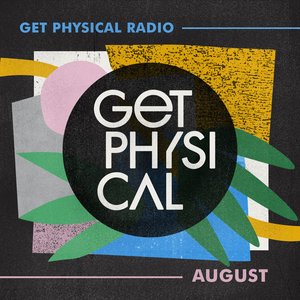 Get Physical Radio - August 2021