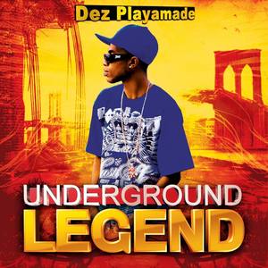 UnderGround Legend (Explicit)