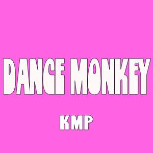 Dance Monkey (Originally Performed by Tones and I) [Karaoke Instrumental]