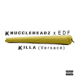 Killa (Versace) [Explicit]