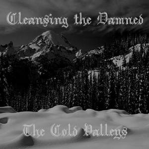 The Cold Valleys (Single)