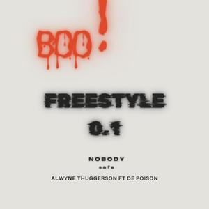 Boo Freestyle 0.1 (feat. Alwyne Thuggerson) [Explicit]