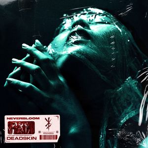 NEVERBLOOM (Explicit)
