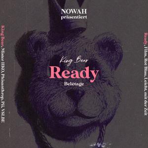 READY(feat. King Bear) (Explicit)