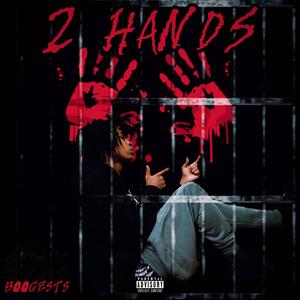 2 Hands (Explicit)