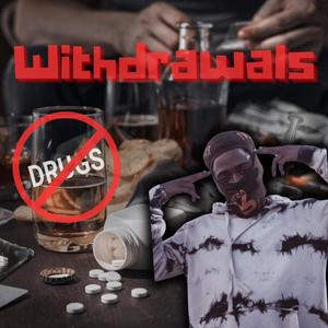 Withdrawls (Explicit)