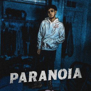 Paranoia (Explicit)