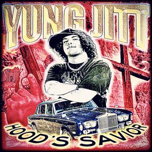 WHO IS YUNG JITT? (feat. JayOh) (Explicit)