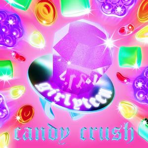 CANDY CRUSH (Explicit)