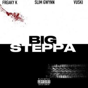 Big Steppa (Explicit)