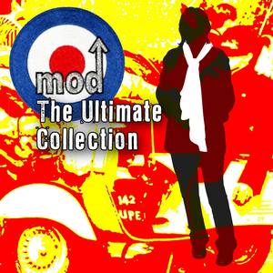 Mod - The Ultimate 60s Collection