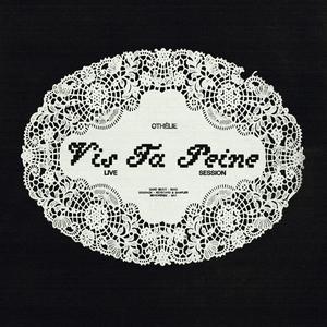 Vis ta peine (Live session)