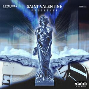 Saint Valentine Freestyle (Explicit)