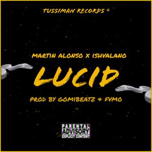 Lucid (feat. GomiBeatz & Fvmo) [Explicit]