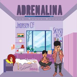 Adrenalina (feat. Skyso Boy)