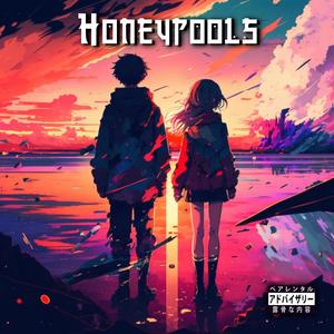 Honeypools Pt. II (feat. Drusba) [Explicit]