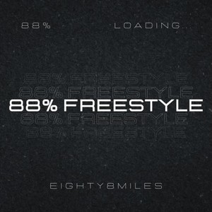 88% Freestyle (Explicit)