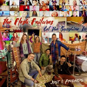 The Flesh Failures / Let The Sunshine In