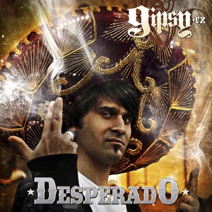 Desperado (Explicit)