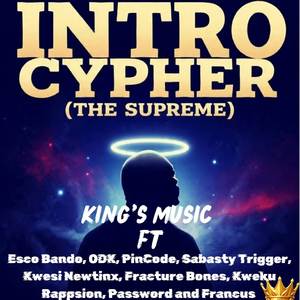 INRO CYPHER (THE SUPREME ) (Explicit)