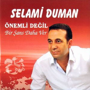 Önemli Değil - Bir Şans Daha Ver