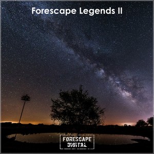 Forescape Legends II