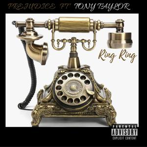 RING RING (feat. Tony Taylor) (Explicit)