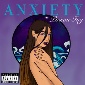 Anxiety (Explicit)