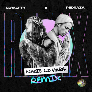 Nadie Lo Hará (Remix)
