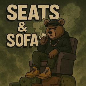 Seats & Sofas (feat. tzone) [Explicit]