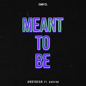 Meant To Be (Original Mix)
