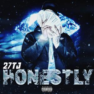 Honestly (Explicit)