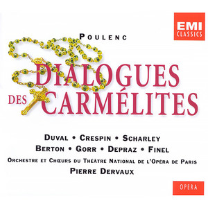 Poulenc: Dialogues des Carmlites